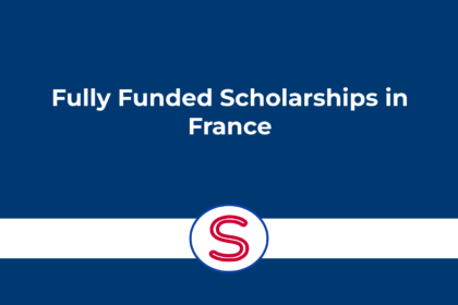 Fully Funded Undergraduate Scholarships in France for International Students 2024/2025 Fully Funded Scholarships in France