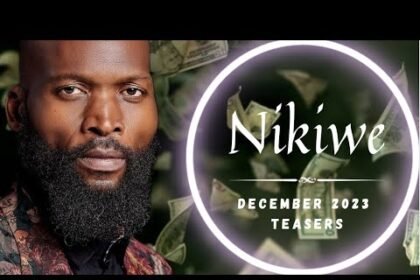 Nikiwe Teasers for December 2023