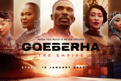 Gqeberha: The Empire Full Story, Plot Summary, Casts, Teasers 2024 Gqeberha