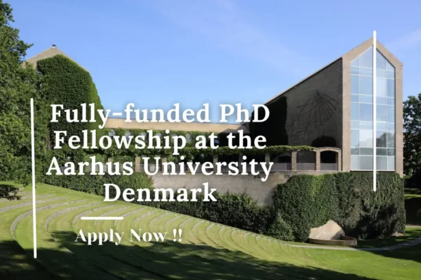 Fully funded PhD Positions at the Aarhus University, Denmark