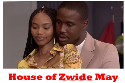 House of Zwide 3 Teasers for May 2024