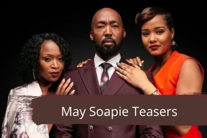 Muvhango Teasers May 2024