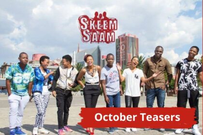 Skeem Saam Teasers for October 2024 Skeem Saam Teasers for October 2024